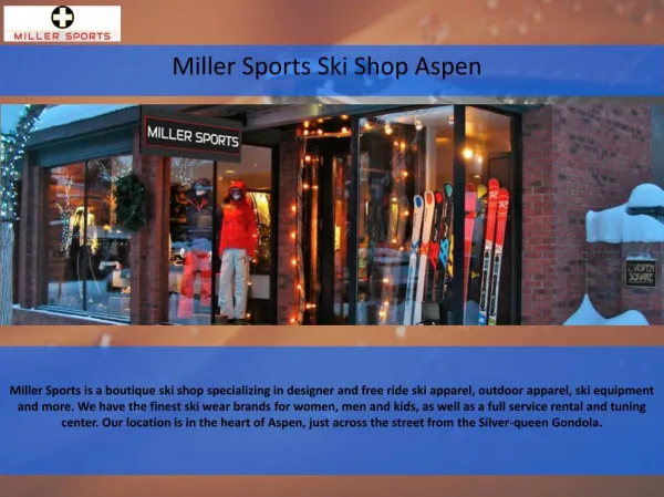 Get High Quality Peak Performance Clothes at Miller Sports Aspen