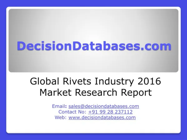 Rivets Market Research Report: Global Analysis 2020-2021