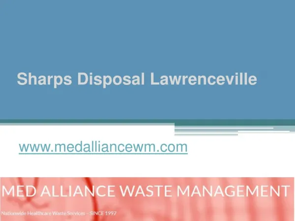 Sharps Disposal Lawrenceville - www.medalliancewm.com