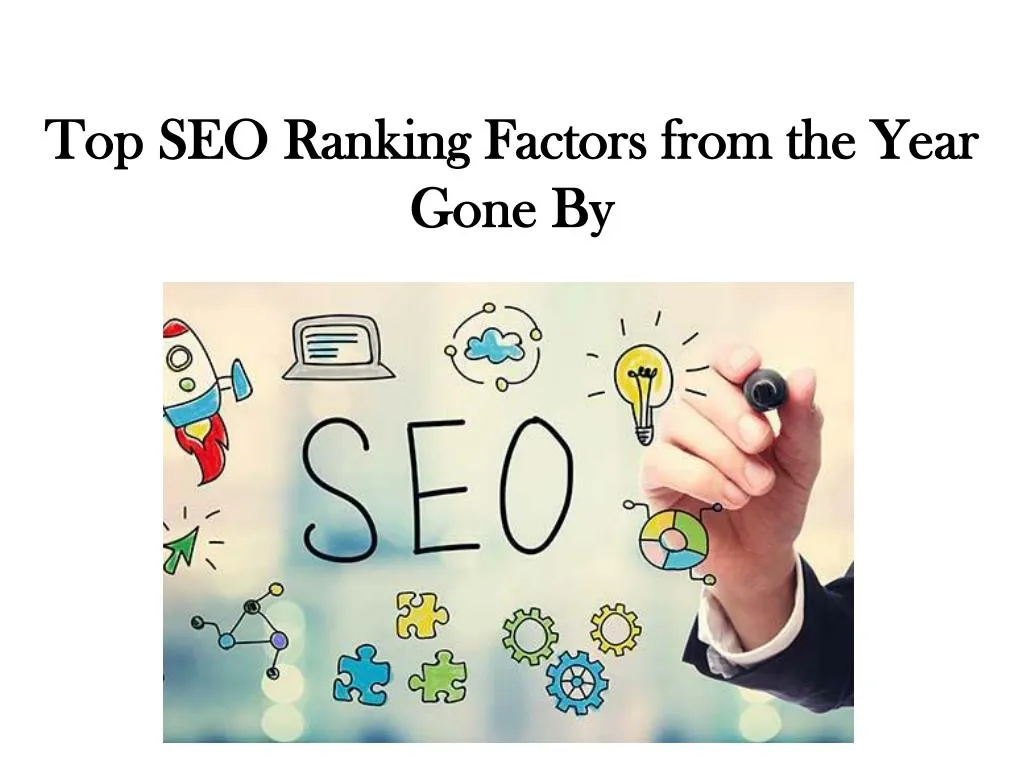 top seo ranking factors from the year gone by