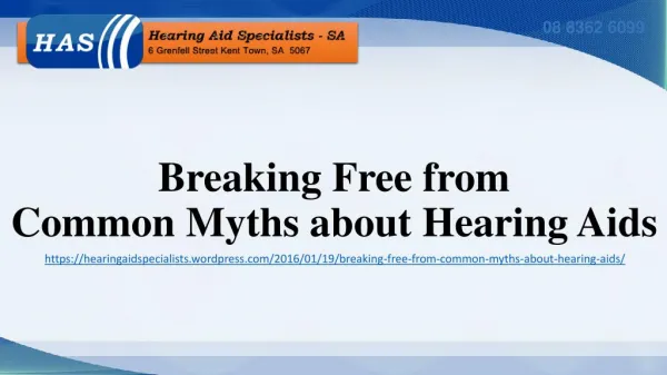 Breaking Free from Common Myths about Hearing Aids