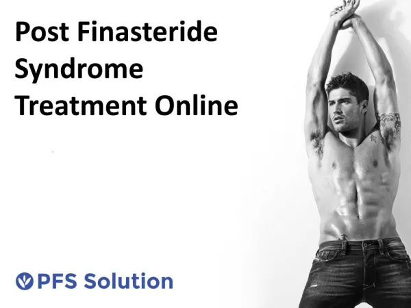 Post Finasteride Syndrome Treatment Online