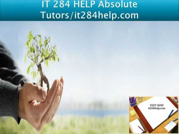 IT 284 HELP Absolute Tutors/it284help.com