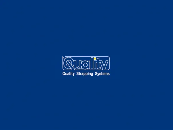 Strapping Manufacturers & Products, Quality Strapping Inc.