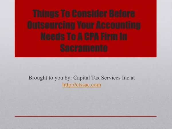 Things To Consider Before Outsourcing Your Accounting Needs To A CPA Firm In Sacramento