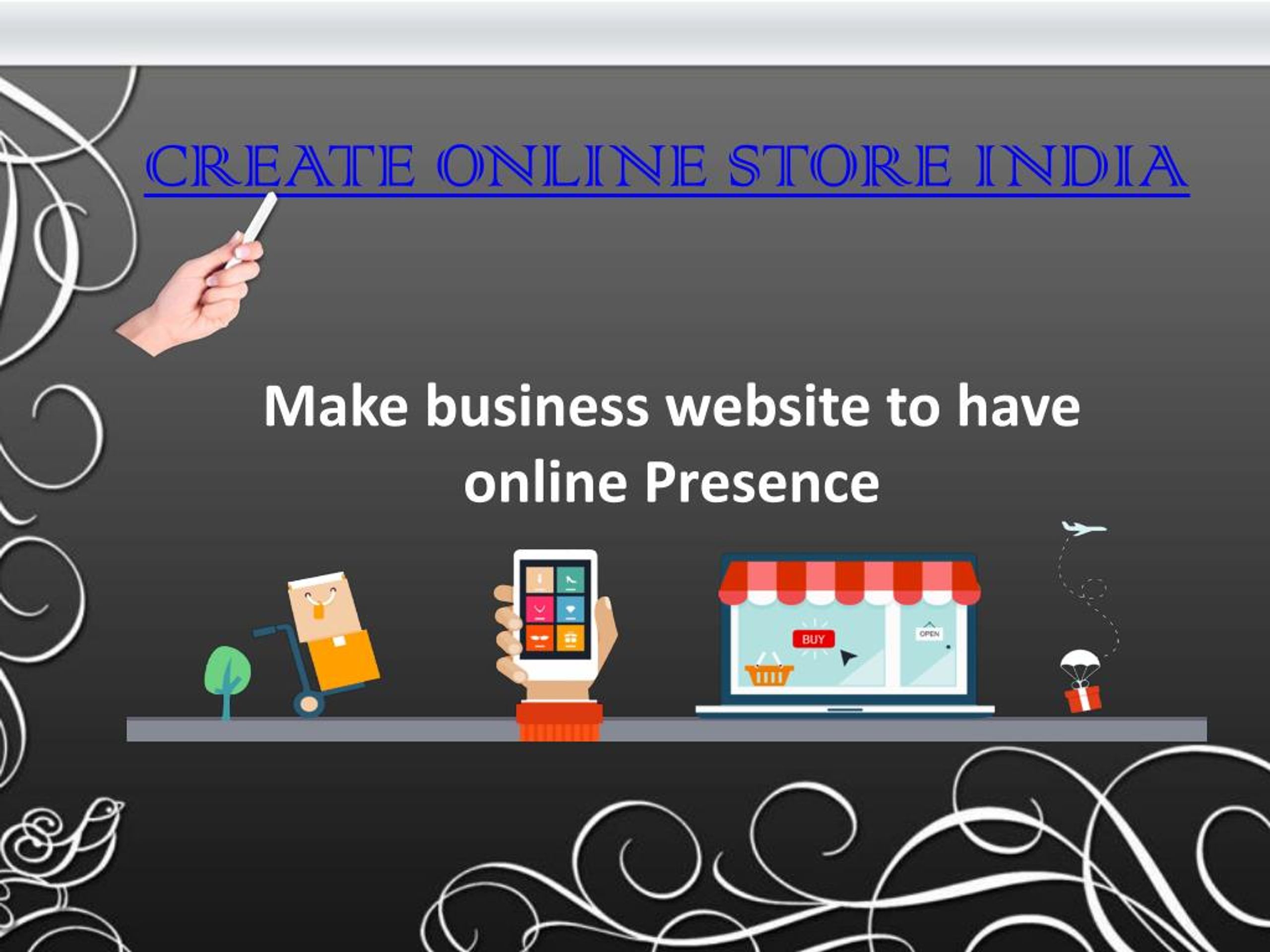 PPT - Create Online Store India PowerPoint Presentation, free download ...