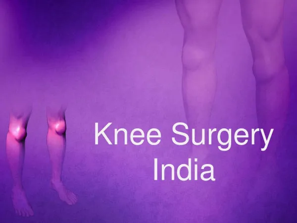 Get Knee surgery india