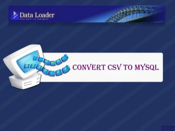 Tips to Convert MS Access, CSV and Foxpro to MySQL Faster