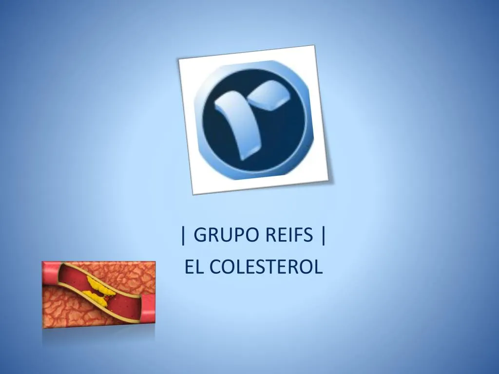 grupo reifs el colesterol