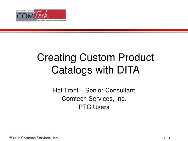 Creating Custom Product Catalogs with DITA