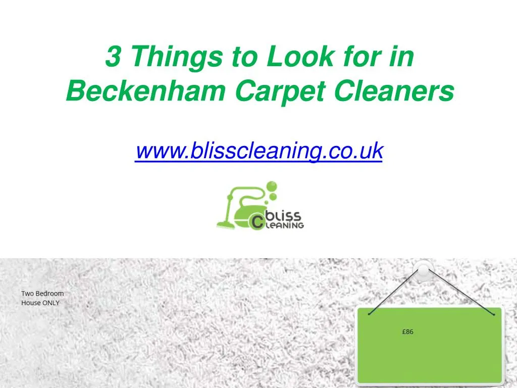 3 things to look for in beckenham carpet cleaners