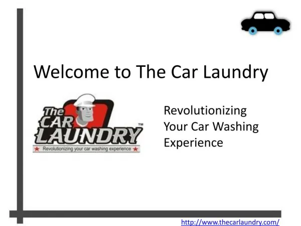 The Car Laundry - Revolutionizing Car Wash Experience