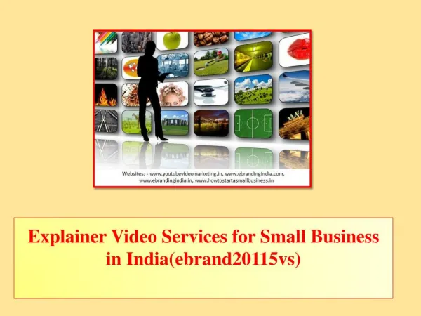 Explainer Video Services for Small Business in India(ebrand20115vs)
