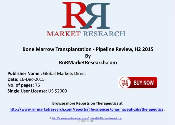 Bone Marrow Transplantation Pipeline Review H2 2015