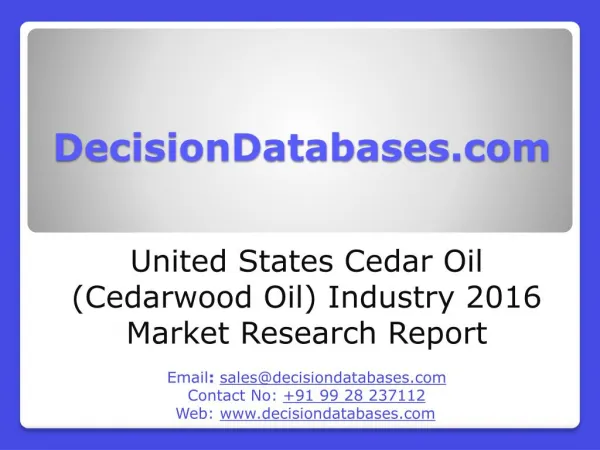 Cedar Oil(Cedarwood Oil) Market Research Report: United States Analysis 2020-2021