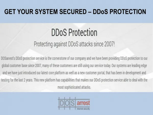 GET YOUR SYSTEM SECURED -DDoS Protection