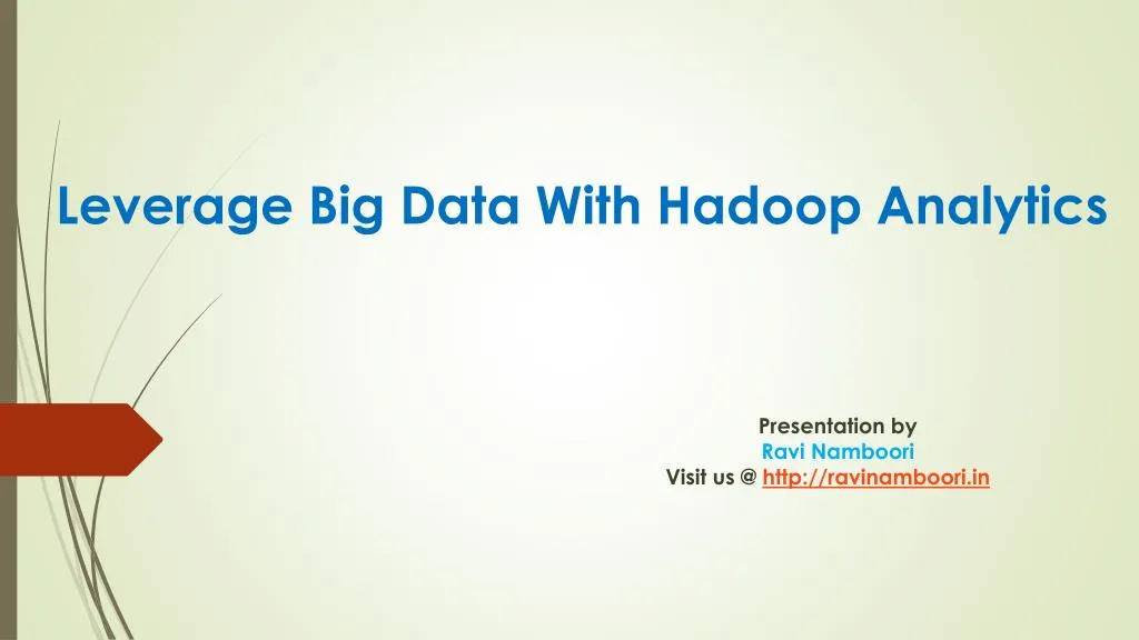 leverage big data with hadoop analytics