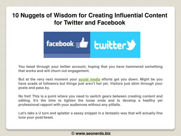 10 Nuggets of Wisdom for Creating Influential Content for Twitter and Facebook