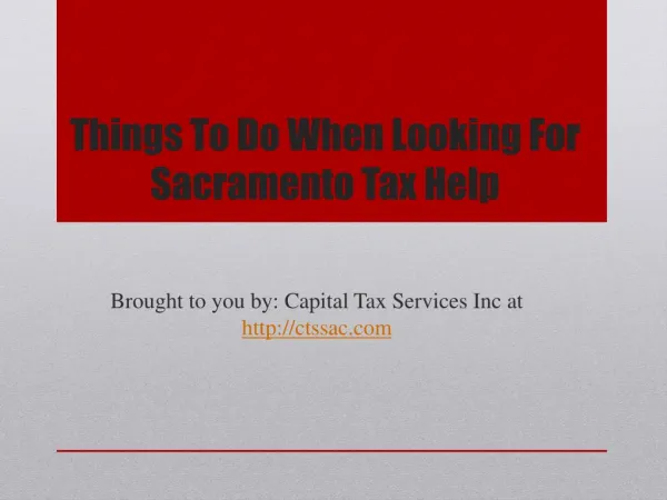 Things To Do When Looking For Sacramento Tax Help