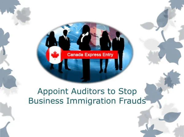 Canadian Nova Scotia to Appoint Auditors to Stop Business Immigration Frauds