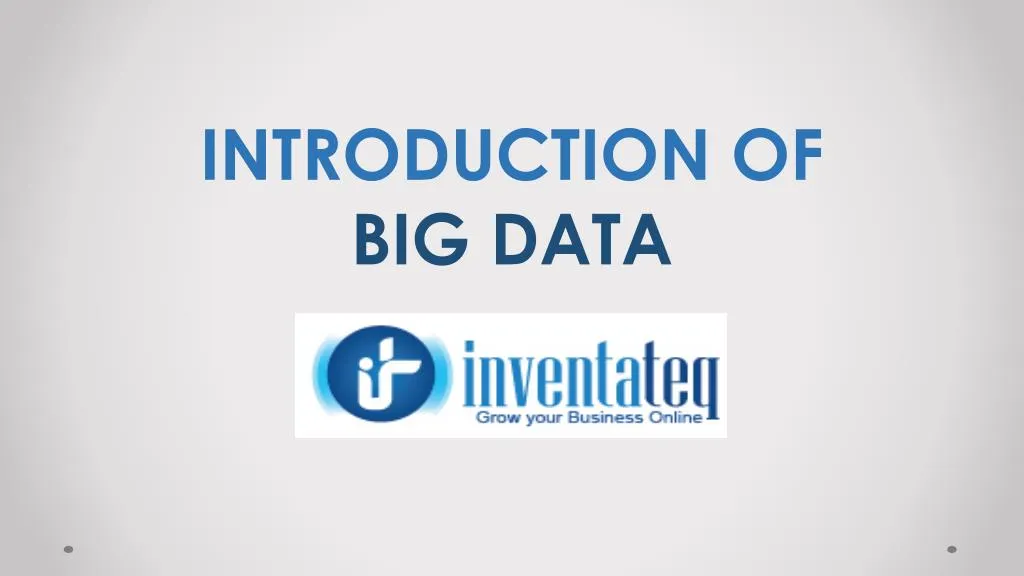 introduction of big data