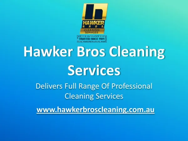 Hawker Bros Cleaning Services Canberra