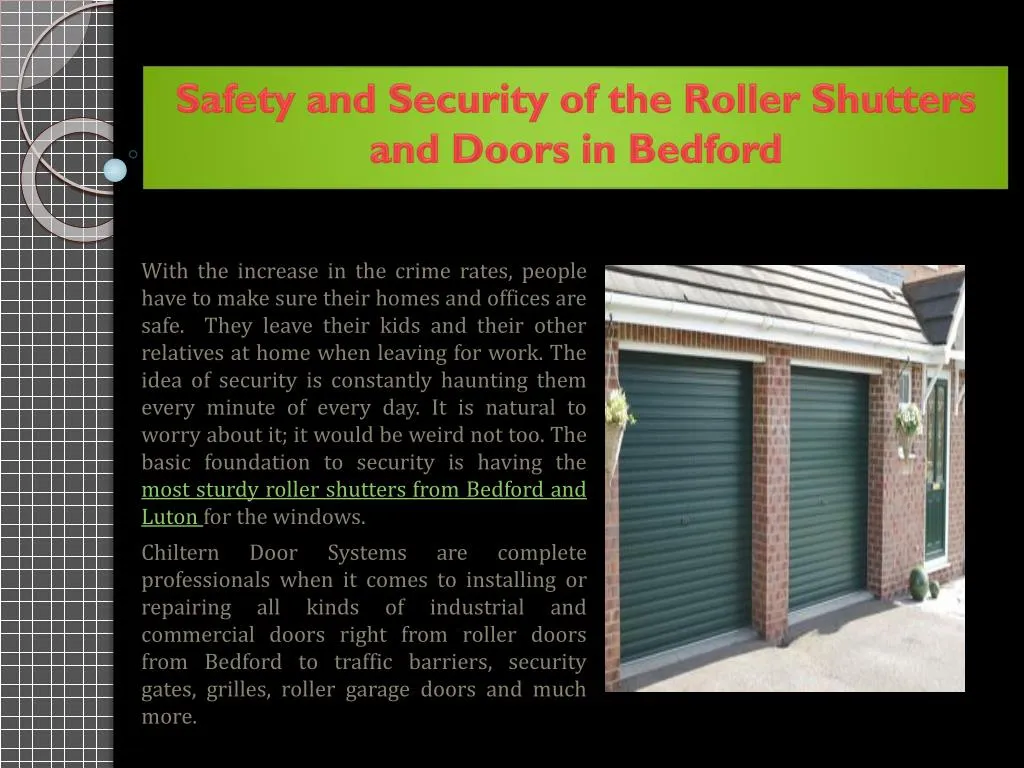 safety and security of the roller shutters and doors in bedford