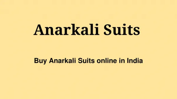Buy Anarkali Suits online in India