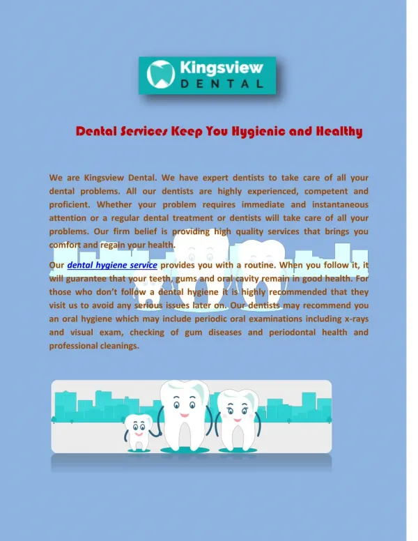 Dental Services Keep You Hygienic and Healthy