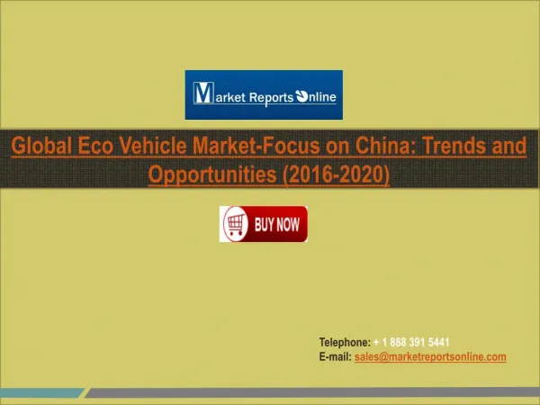 Eco Vehicle Market Industry Global and Chinese Market Research Report 2016-2020