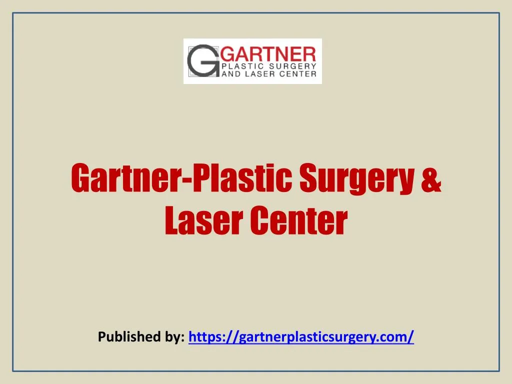 gartner plastic surgery laser center