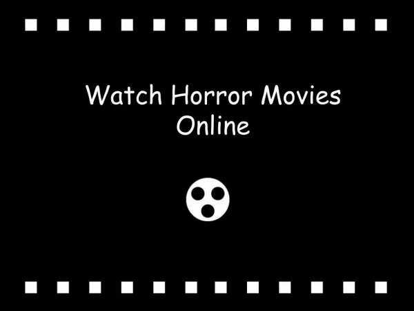 Watch Horror Movies Online