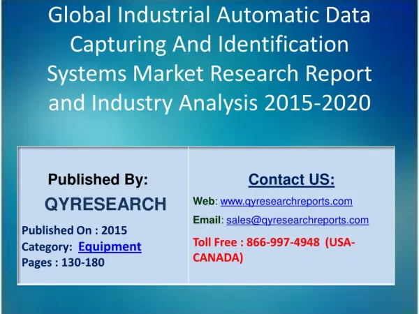 Global Industrial Automatic Data Capturing And Identification Systems Industry 2015 Market Research Report