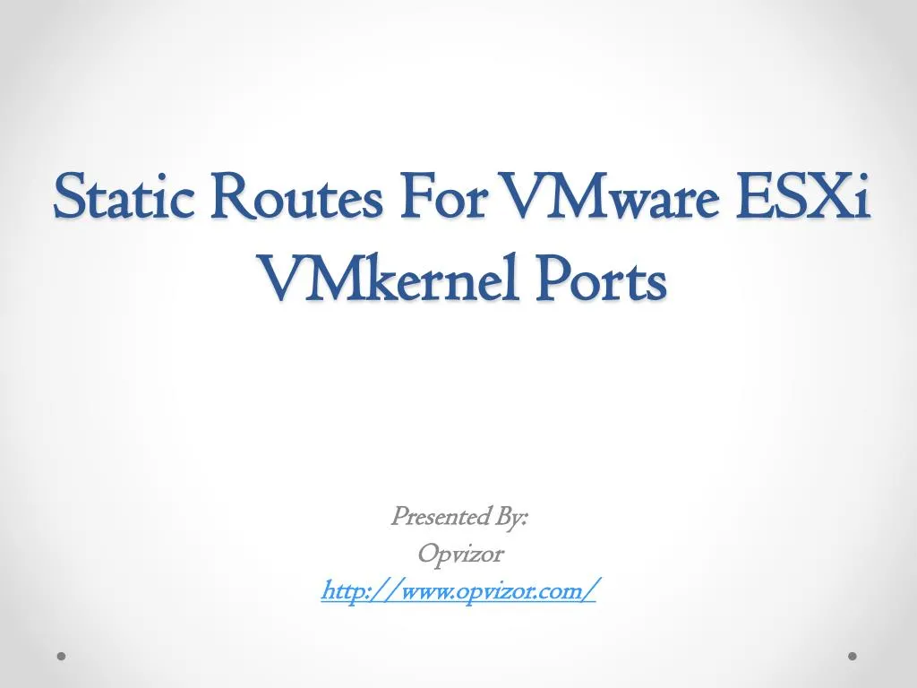 static routes for vmware esxi vmkernel ports