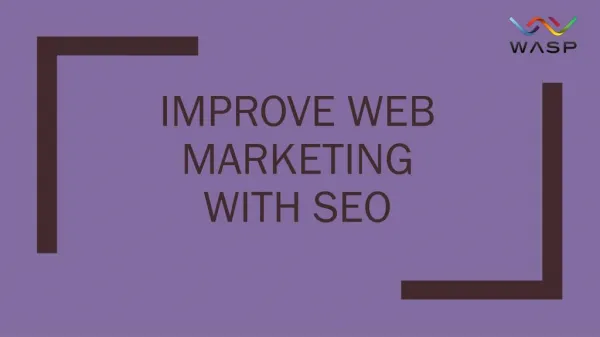 Improve your business with SEO Web Marketing