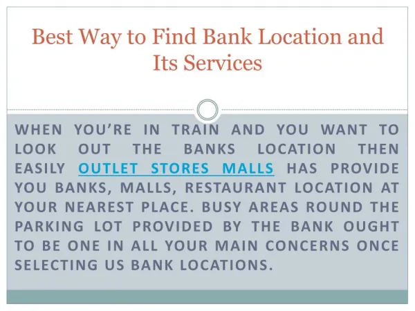 Best Way to Find Bank Location and Its Services