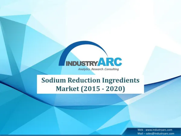 Sodium reduction ingredients Market