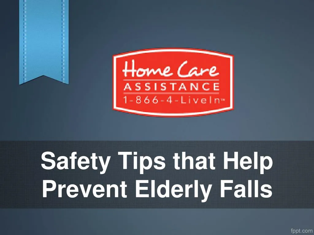 safety tips that help prevent elderly falls