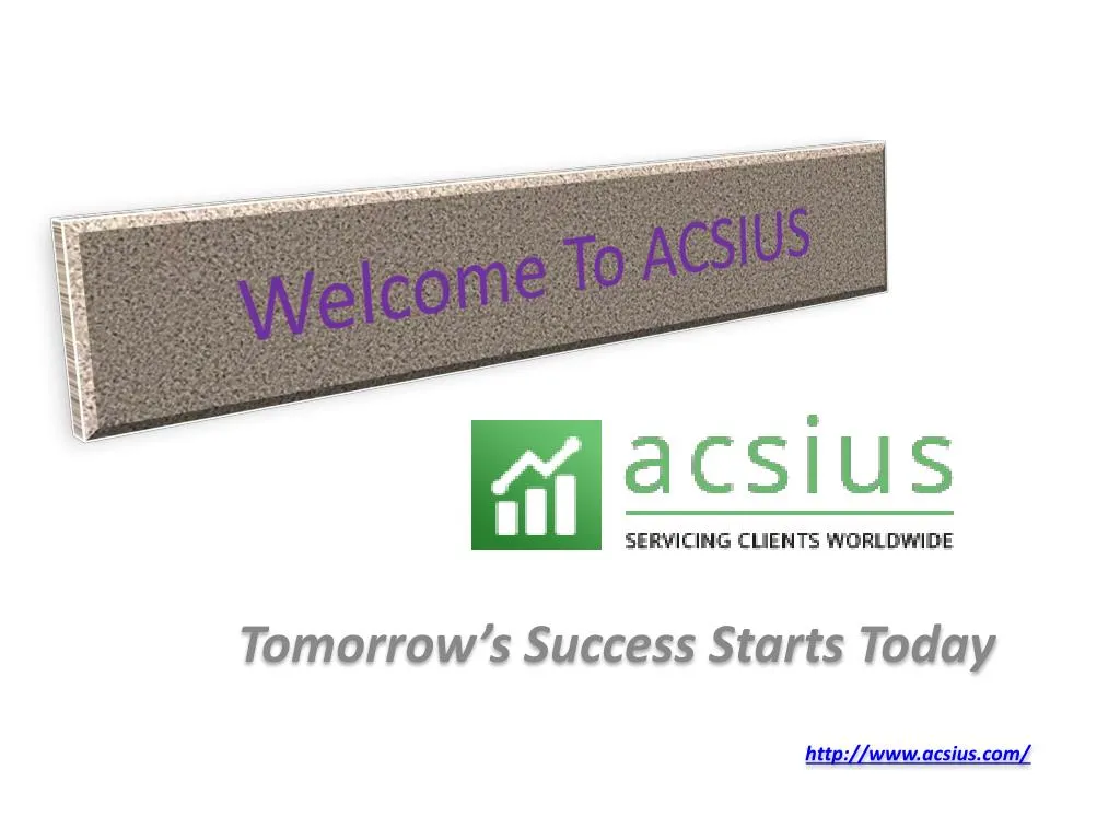 welcome to acsius