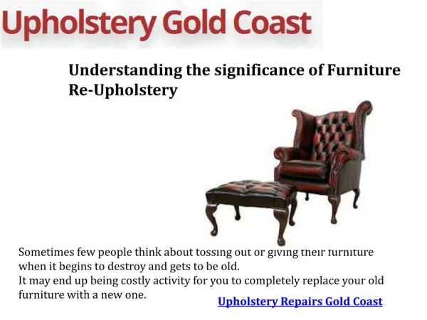 Understanding the significance of furniture re upholstery