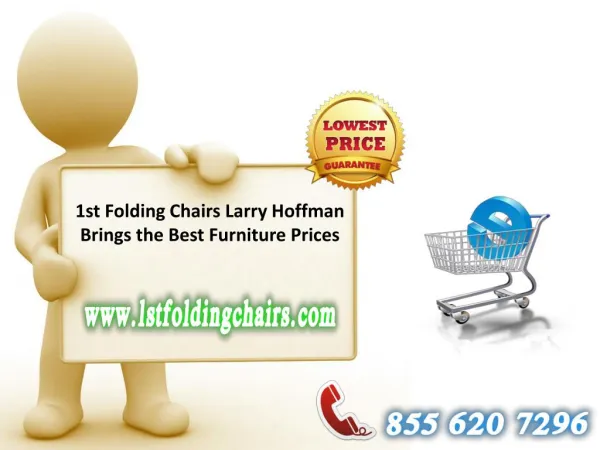 1st Folding Chairs Larry Hoffman Brings the Best Furniture Prices