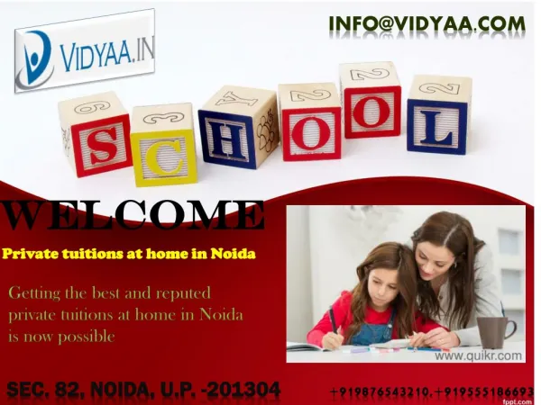 Right choice for Home tuition & tutors in Noida