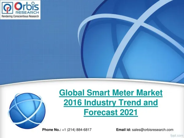 2016 Global Smart Meter Market Trends Survey & Opportunities Report