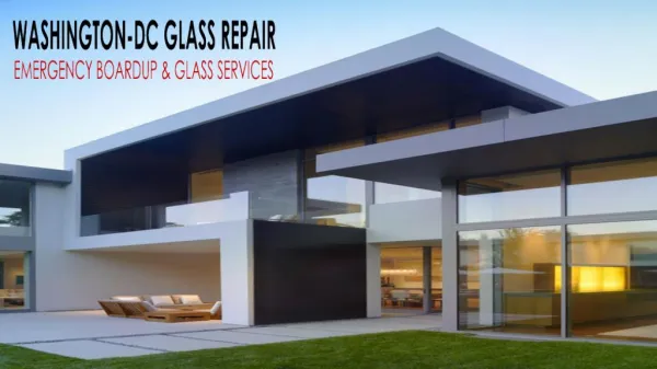 Get Emergency Glass Repair Services | Washington DC Glass Repair