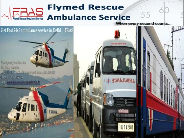 FRAS Best ambulance service in delhi call 9899856933