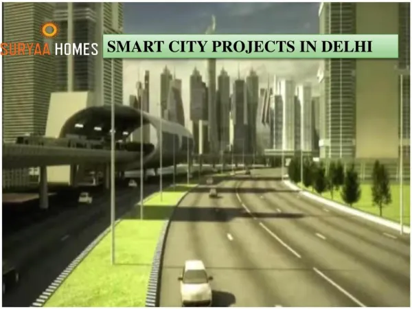 SMART CITY PROJECTS IN DELHI