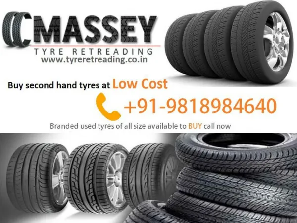 Quality second hand tyre dealers in Noida- MASSEY