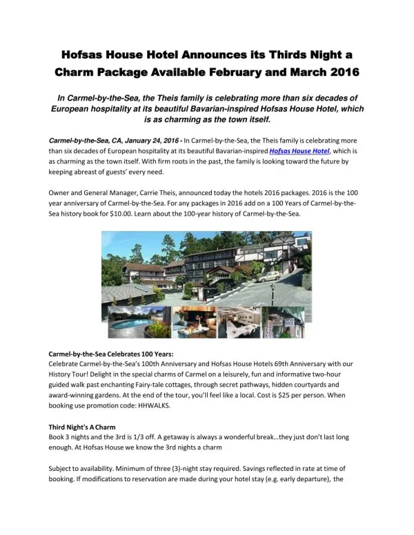 Hofsas House Hotel Announces its Thirds Night a Charm Package Available February and March 2016