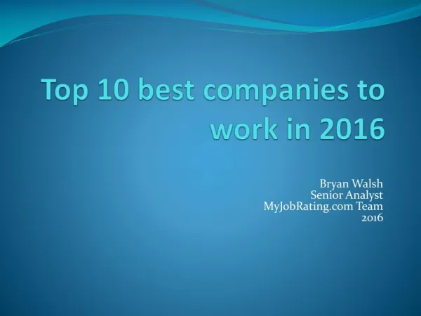 Top 10 best companies to work in 2016