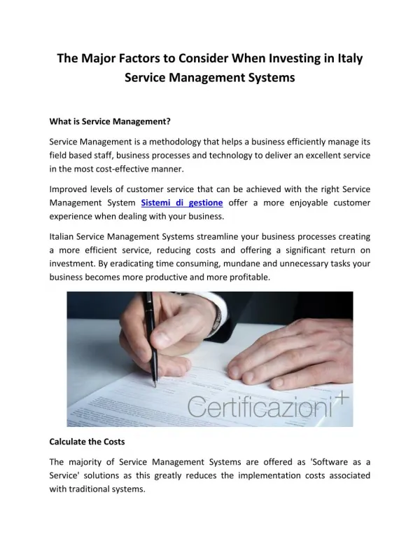 The Major Factors to Consider When Investing in Italy Service Management Systems